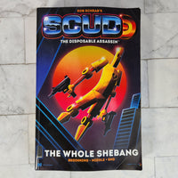 
              Scud The Disposable Assassin: The Whole Shebang: Beginning, Middle, and End Book
            