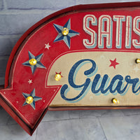 
              Satisfaction Guaranteed Light Up Sign Temerity Jones 3D Retro Arrow Metal
            
